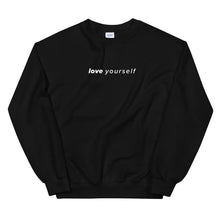 Load image into Gallery viewer, love yourself crewnecks
