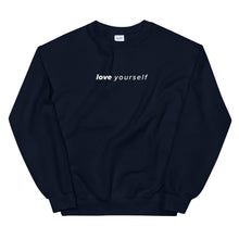 Load image into Gallery viewer, love yourself crewnecks
